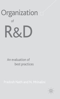 bokomslag Organization of R&D: An Evaluation of Best Practices