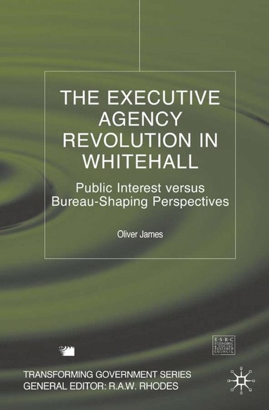 bokomslag Executive Agency Revolution in Whitehall