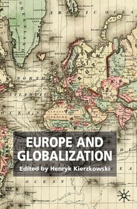 bokomslag Europe and Globalization