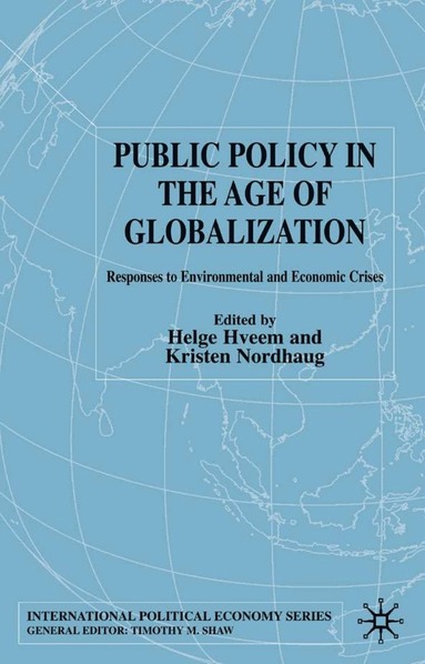 bokomslag Public Policy in the Age of Globalization