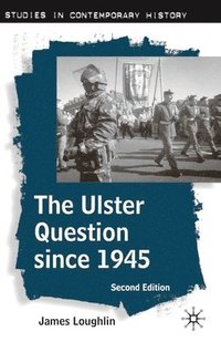 bokomslag The Ulster Question Since 1945