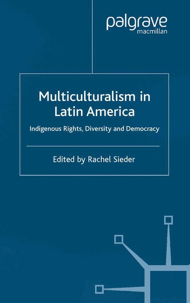 bokomslag Multiculturalism in Latin America