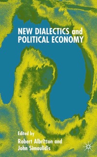 bokomslag New Dialectics and Political Economy