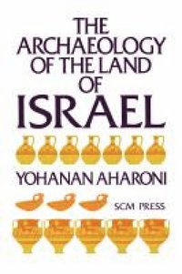 bokomslag Archaeology of the Land of Israel