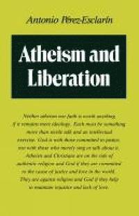 bokomslag Atheism and Liberation