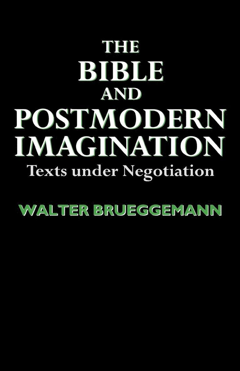 The Bible and Postmodern Imagination