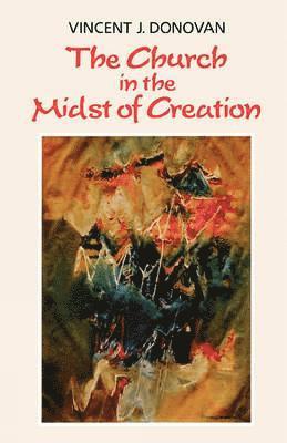 Church in the Midst of Creation