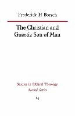 Christian and Gnostic Son of Man
