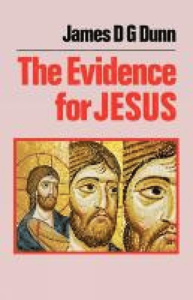 bokomslag Evidence For Jesus