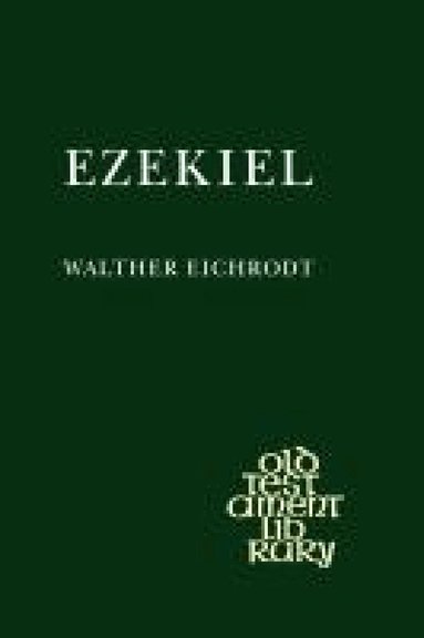 Walther Eichrodt - Ezekiel, Häftad