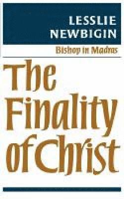 bokomslag The Finality of Christ