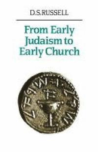 bokomslag From Early Judaism to Early Church
