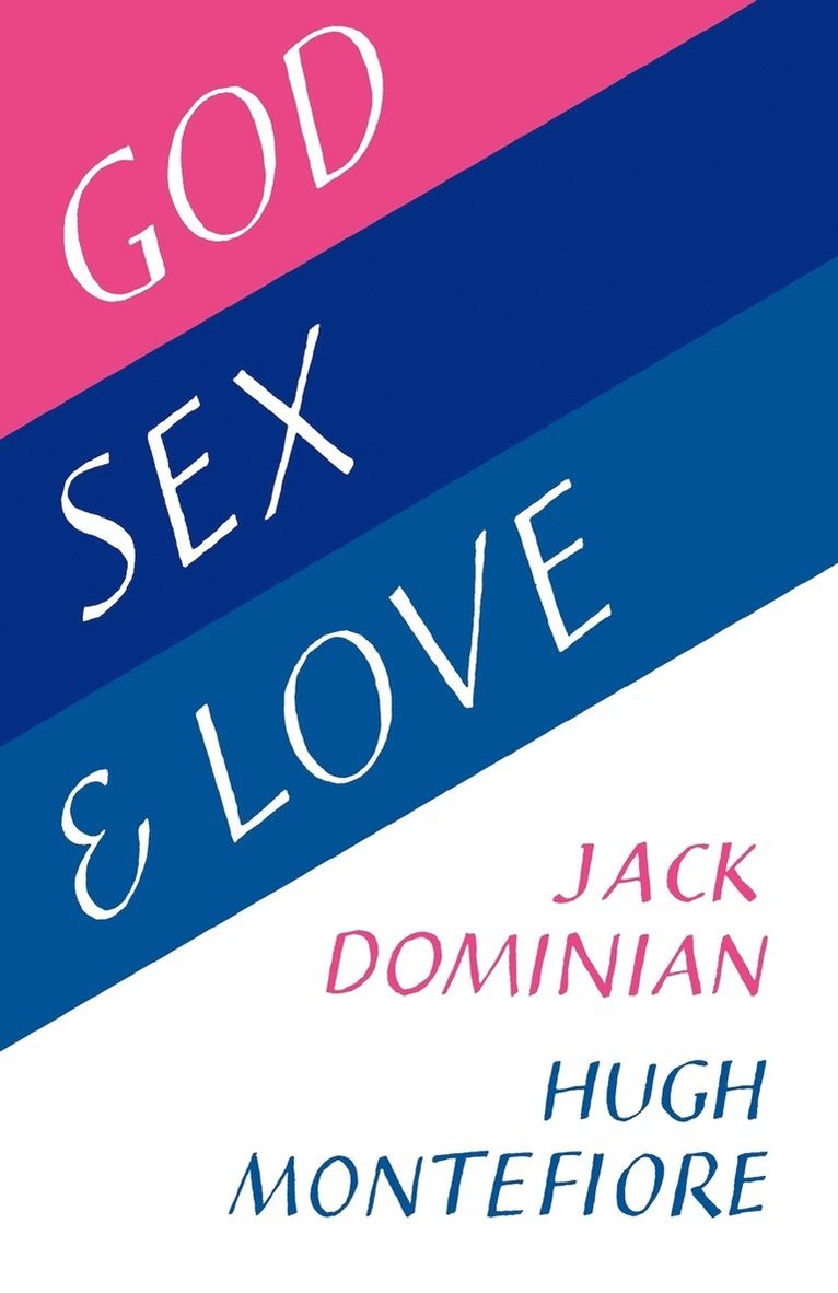 God, Sex and Love 1