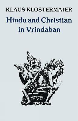 Hindu and Christian in Vrindaban 1