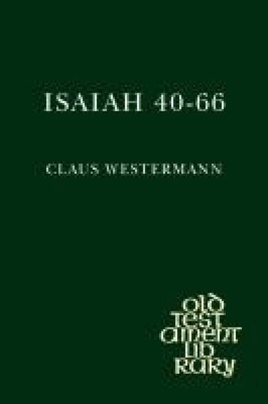 Claus Westermann - Isaiah 40-66, Häftad