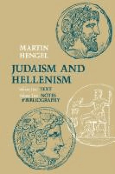 Martin Hengel - Judaism and Hellenism, Häftad
