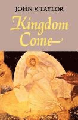 bokomslag Kingdom Come