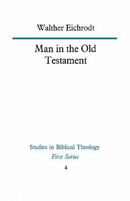 Man in the Old Testament 1