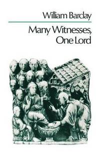 bokomslag Many Witnesses, One Lord