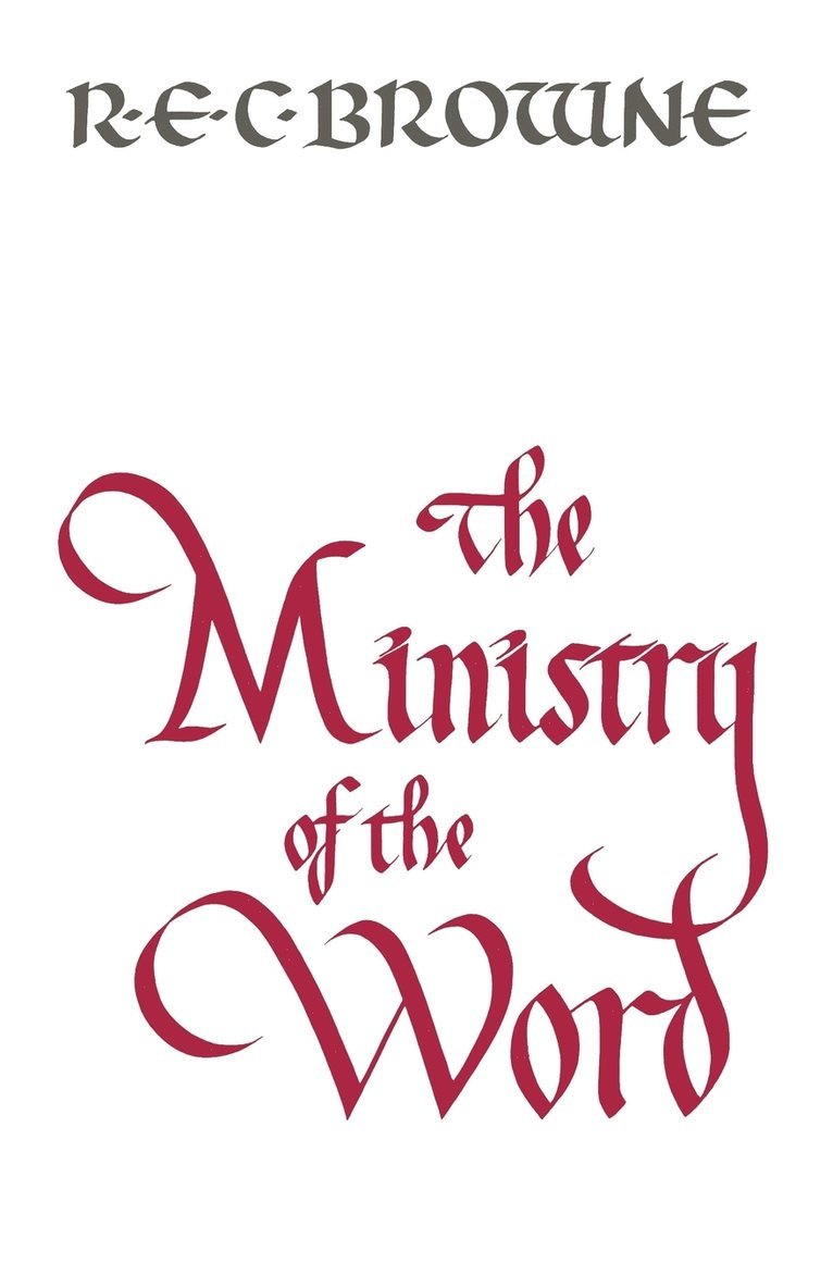 The Ministry of the Word 1