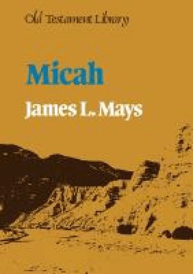 James L. Mays - Micah, Häftad