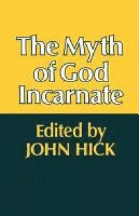 bokomslag The Myth of God Incarnate