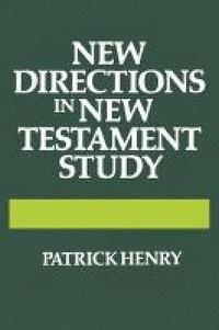 bokomslag New Directions in New Testament Study