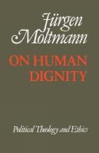 bokomslag On Human Dignity