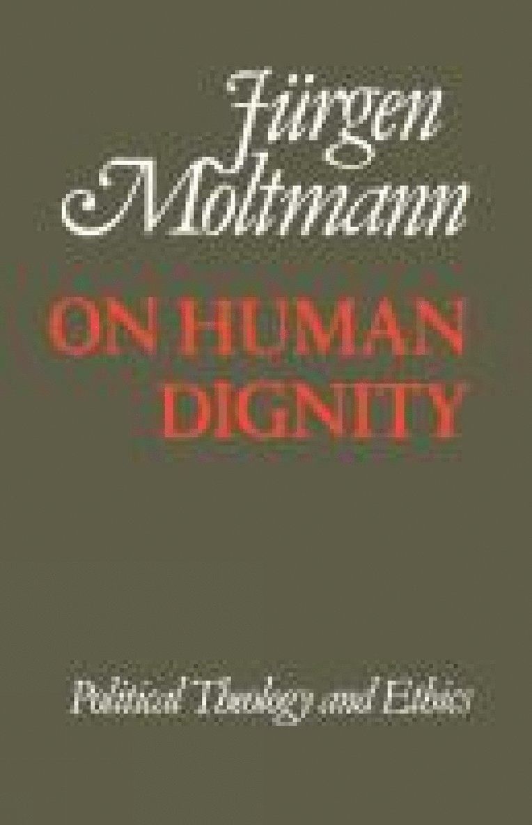 On Human Dignity 1