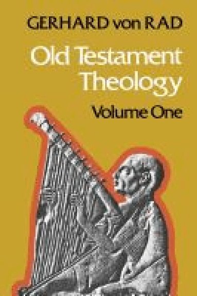 Gerhard von Rad - Old Testament Theology, Häftad