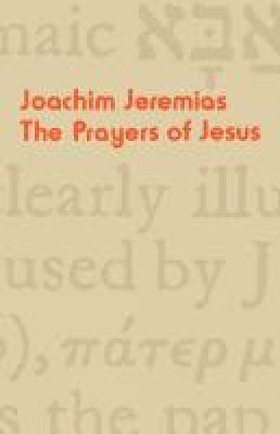 bokomslag The Prayers of Jesus