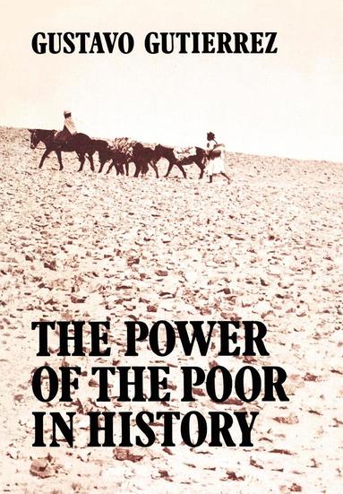 bokomslag The Power of the Poor in History