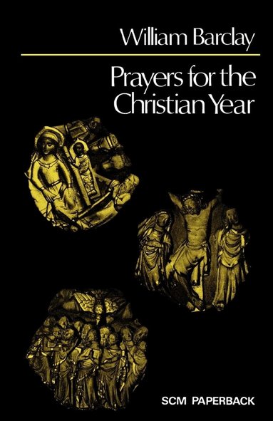 William Hunter - Prayers for the Christian Year, Häftad
