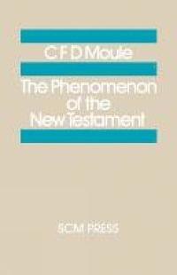 bokomslag The Phenomenon of the New Testament