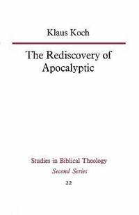 bokomslag The Rediscovery of Apocalyptic