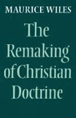 Remaking of Christian Doctrine