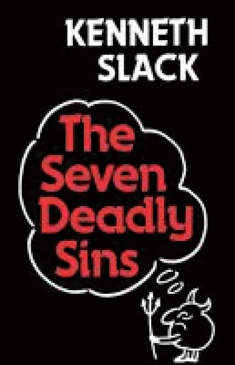 Kenneth Slack - Seven Deadly Sins, Häftad