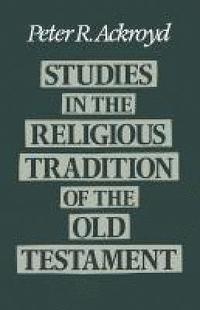 bokomslag Studies in the Religious Tradition in the Old Testament