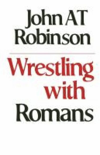 bokomslag Wrestling with Romans