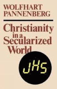 bokomslag Christianity in a Secularized World