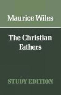 bokomslag The Christian Fathers