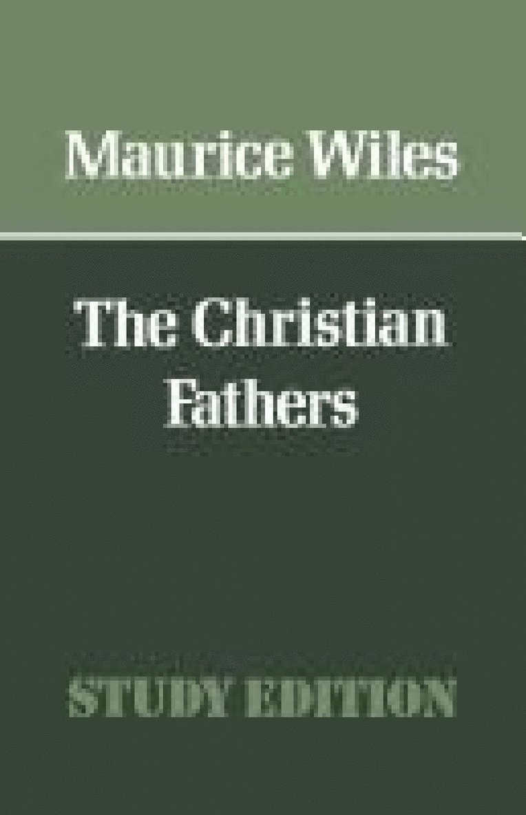 Maurice Wiles - Christian Fathers, Häftad