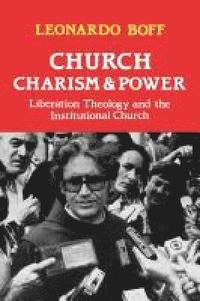 bokomslag Church, Charism and Power
