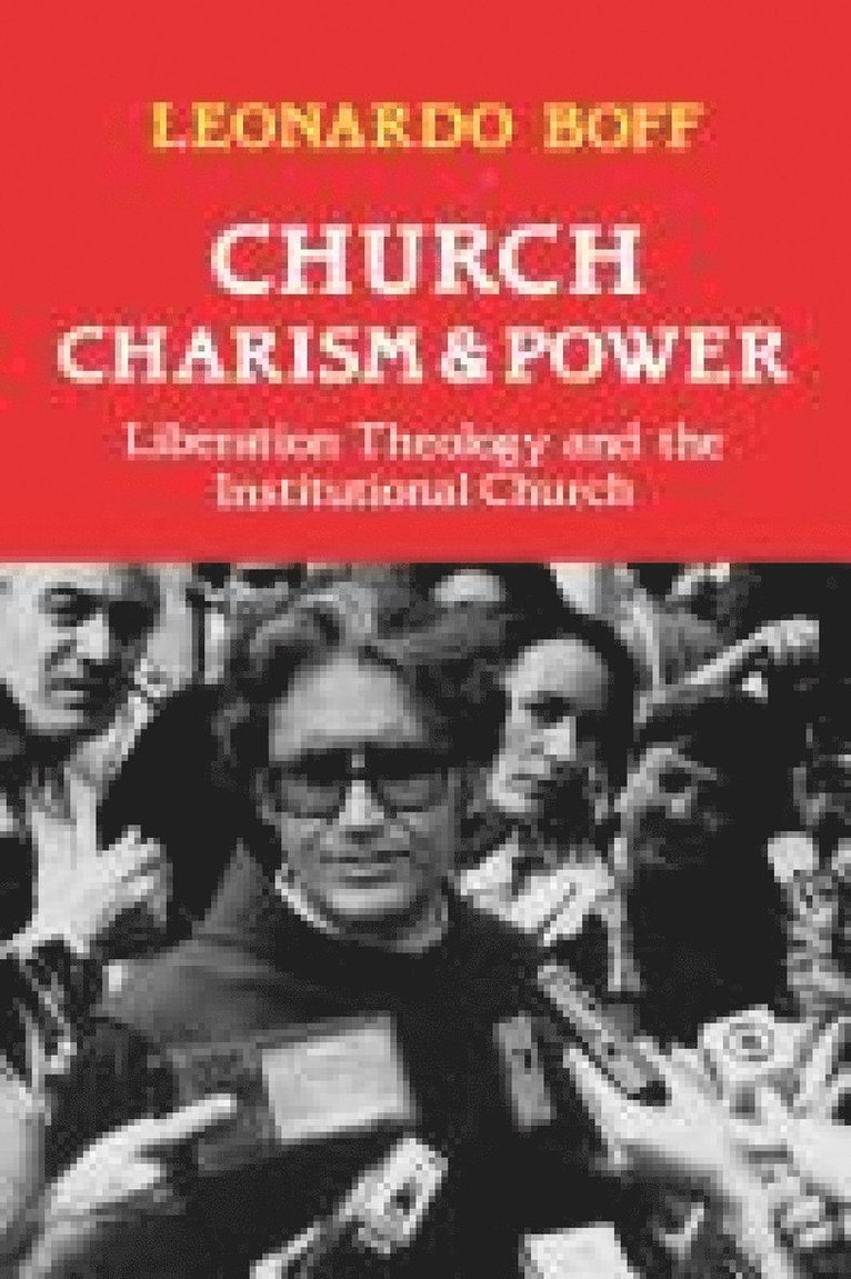 Church, Charism and Power