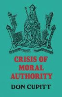 bokomslag Crisis of Moral Authority