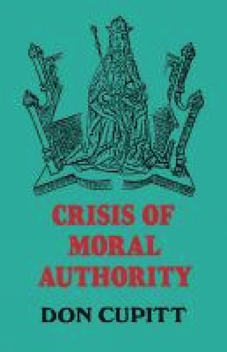 Crisis of Moral Authority 1