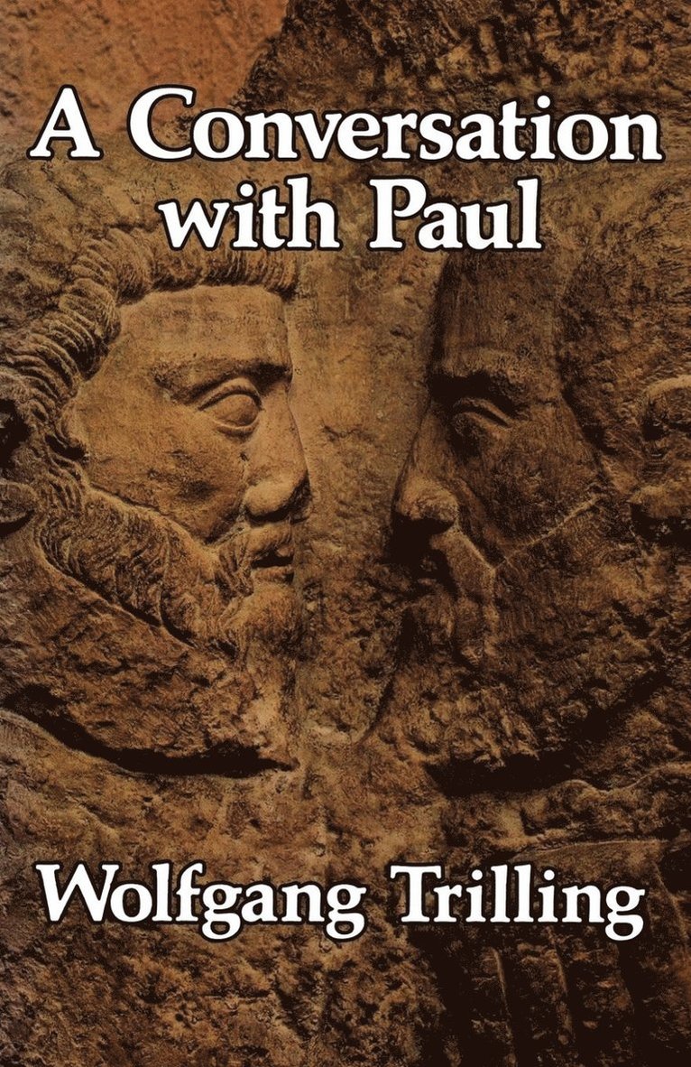 Wolfgang Trilling - Conversation with Paul, Häftad
