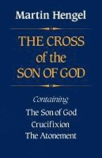 bokomslag The Cross of the Son of God