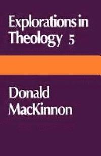 bokomslag Explorations in Theology 5
