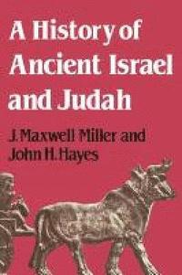 bokomslag A History of Ancient Israel and Judah